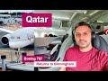 Qatar Boeing 787 | Old but a solid product!