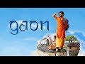 Gaon (2018) | Shadab Kamal | Neha Mahajan | Shishir Sharma | Full Bollywood Movie