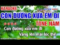 Karaoke Con Đường Xưa Em Đi Tone Nam Nhạc Sống - Beat Mới 2024 | Karaoke Nguyễn Vinh
