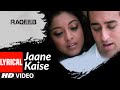 Lyrical: Jaane Kaise | Raqeeb- Rival In Love | Rahul Khanna, Tanushree Datta | KK | Pritam