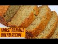 HOW TO MAKE THE BEST MOIST BANANA BREAD | BANANA BREAD RECIPE | CAKESBYIFE