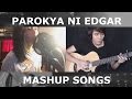 Parokya Ni Edgar Mashup Songs by Rovs Romerosa and Ralph Triumfo