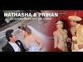 NATHASHA & PRIHAN EXTENDED HIGHLIGHTS [WEDDING]