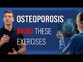 Osteoporosis? AVOID These Exercises!
