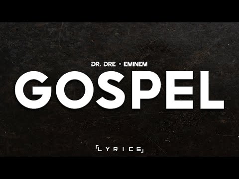 Dr. Dre ft. Eminem Gospel 「Lyrics」