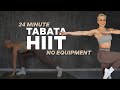 24 MIN TABATA HIIT | Full Body Cardio | Home Workout | No Equipment | No Repeat | Super Sweaty