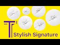 T Signature Style। How to draw signature like a billionaire