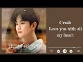 1HR - Crush – Love You With All My Heart (미안해 미워해 사랑해) [Queen of Tears OST Part 4]