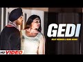 Diljit Dosanjh | Gedi (Full Video) Neeru Bajwa | Jatinder Shah | Latest Punjabi Songs 2024