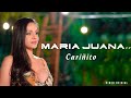 CARIÑITO Maria Juana  (ESTRENO)
