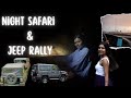 | Night safari 😳 |