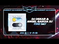 DNZ564 // DJ OSKAR & ANGEL GARCIA DJ - FINE DAY (Official Video DNZ Records)