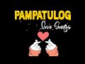 Relaxing Opm Tagalog Love Songs with Lyrics - Nonstop Pampatulog Love Songs Tagalog Sweet Opm Melody