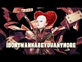 Queen of Hearts Edit | idontwannabeyouanymore by Billie Eillish