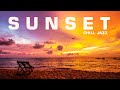 Sunset Chill Jazz - Best Pop Cover Songs 🌅