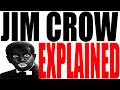 Jim Crow and America's Racism Explained