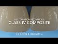 Class IV Composite Restoration | Restoration Technique
