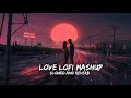 2 minute mind relaxing song #love lofi mashup song #nocopyrightmusic #lofi #mashup #song#arjitsingh