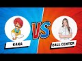 kaka VS call center | Call recording | #callcenter  #callrecording #call