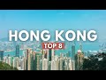 TOP 8 Must Visit Places in Hong Kong