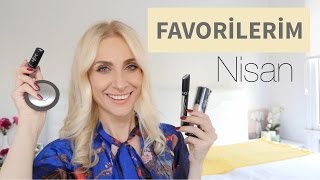 Nisan Favorilerim- Yaşam, Kozmetik | Sebile Ölmez