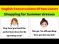 Shopping for Summer Clothes|English Conversation|English Conversation Practice|@EnglishwithM.K