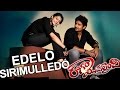 Edelo Sirimulledo Video Song || Rangam Modalaindi Movie || Jiiva, Anuya