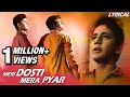 Meri Dosti Mera Pyar Full Song With Lyrics | Dosti | Mohammad Rafi Hit Songs