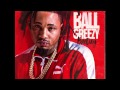3. Ball Greezy - Nice & Slow Feat.  Lil Dred (BaeDay Mixtape)