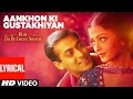 Aankhon Ki Gustakhiyan Lyrical Video | Hum Dil De Chuke Sanam | Kumar Sanu.Kavita K|Aishwarya,Salman