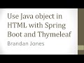 Use Java object in HTML page with Spring Boot and Thymeleaf