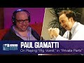 Paul Giamatti Talks Playing “Pig Vomit” in “Private Parts” (2010)