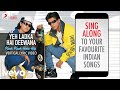 Yeh Ladka Hai Deewana - Vertical Lyric Video |KKHH| Udit Narayan, Alka Yagnik, Jatin-Lalit