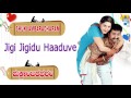 Shuklambaradharam | "Jigi Jigidu Haaduve" Audio Song | Mohan, Durga Shetty I Jhankar Music