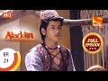 Aladdin  - Ep 21 - Full Episode - 18th September, 2018