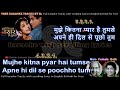 Mujhe kitna pyar hai tum se | DUET | clean karaoke with scrolling lyrics
