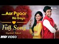 Aur Pyaar Ho Gaya - Title Song | Lyrical Video | Zee TV | HD