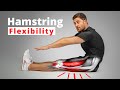 The Science of Hamstring Flexibility – Anatomy & Training Techniques