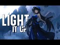Nightcore - Light It Up - (Lyrics)