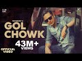 Gol Chowk (Official Video) Hustinder Feat. Gurlez Akhtar | Vintage Records | Punjabi Songs 2022