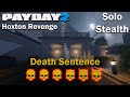 Payday 2 - Hoxton Revenge - (SOLO - STEALTH) - DSOD