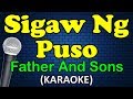 SIGAW NG PUSO - Father and Sons (HD Karaoke)