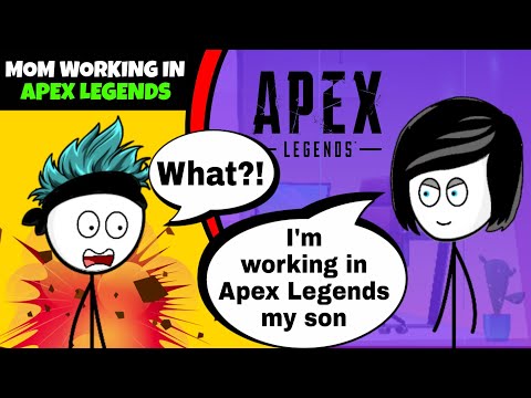 What if a Gamer Mom works in Apex Legends part 1