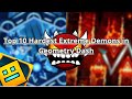 These are the top 10 hardest extreme demons in Geometry Dash as of 30/4/2024 | rêm thích chơi game