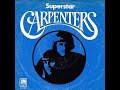 The Carpenters - Superstar (Luin's Second Show Mix)