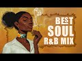 Soul Music | Songs bring the breath of the soul for you - The best soul music playlist