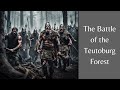 Massacre in the Teutoburg Forest: The Roman Empire's Darkest Hour