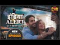 India Alert || New Episode 237 || Firangi Sautan ( फिरंगी सौतन ) || इंडिया अलर्ट Dangal TV