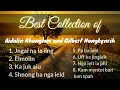 Best collection of Aidalin Khonglam & Gilbert Nongkynrih | khasi old songs collection |