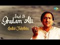 Best Of Ghulam Ali | Chupke Chupke Raat Din | Hungama Hai Kyon Barpa | Audio Jukebox